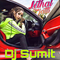 Lethal-jatti-harpi-gill-remix-dj-sumit-(sumitdjmix.wapkiz.com) by DJ SUMIT MIXING POINT