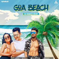 Goa Beach Tony Kakkar New Song Remixndj X DjCharles 2020 by thisndj-official