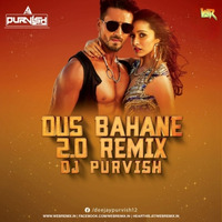 Dus Bahane 2.0 - Remix - DJ Purvish by thisndj-official