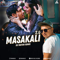 Masakali 2.0 Remix DJ Mayur by thisndj-official
