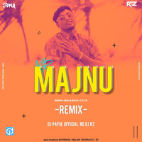 Mr Majnu Remix DJ PaPuL &amp; DJ RZ indiandjs by dj songs download