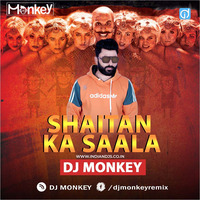 Bala Bala Shaitan Ka Sala DJ Monkey Remix 320KBPS by dj songs download