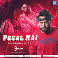 Paagal Hai Remix Dj Akash by dj songs download