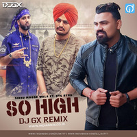So High Remix DJ Gx Remix - indiandjs by dj songs download