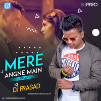 Mere Angne Mein 2.0 (Remix) DJ Prasad by dj songs download