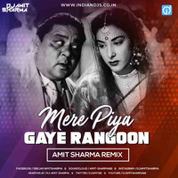 Mere Piya Gaye Rangoon - Amit Sharma Remix by dj songs download
