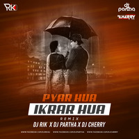 Pyar Hua Ikrar Hua Remix Ft. Dj Rik x Dj Partha x Dj Cherry by Nagpurdjs Remix