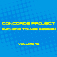 Concorde Project - Euphoric Trance Session Volume 16 by Andy S