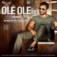 Ole Ole 2.0 (Remix) - Dj Alex Ngp X Sn Brother by ADM Records