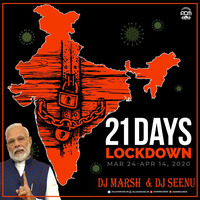 Lock Down Shri PM Modi (Remix) - DJ Seenu Kgp X DJ Marsh by ADM Records