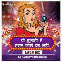 Bulati Hai Magar Janeka Nai - Tapori Mix - Sajan BendreXDJ Raizestrome by Raizestrome Rohith
