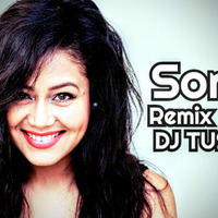 Sorry Song Neha Kakkar Remix DJ TUSHAR by DJ Tushar Indore