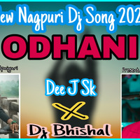 Odhani Nagpuri Dj Song Dj Bishal X Dj Sk by Dee J Sk