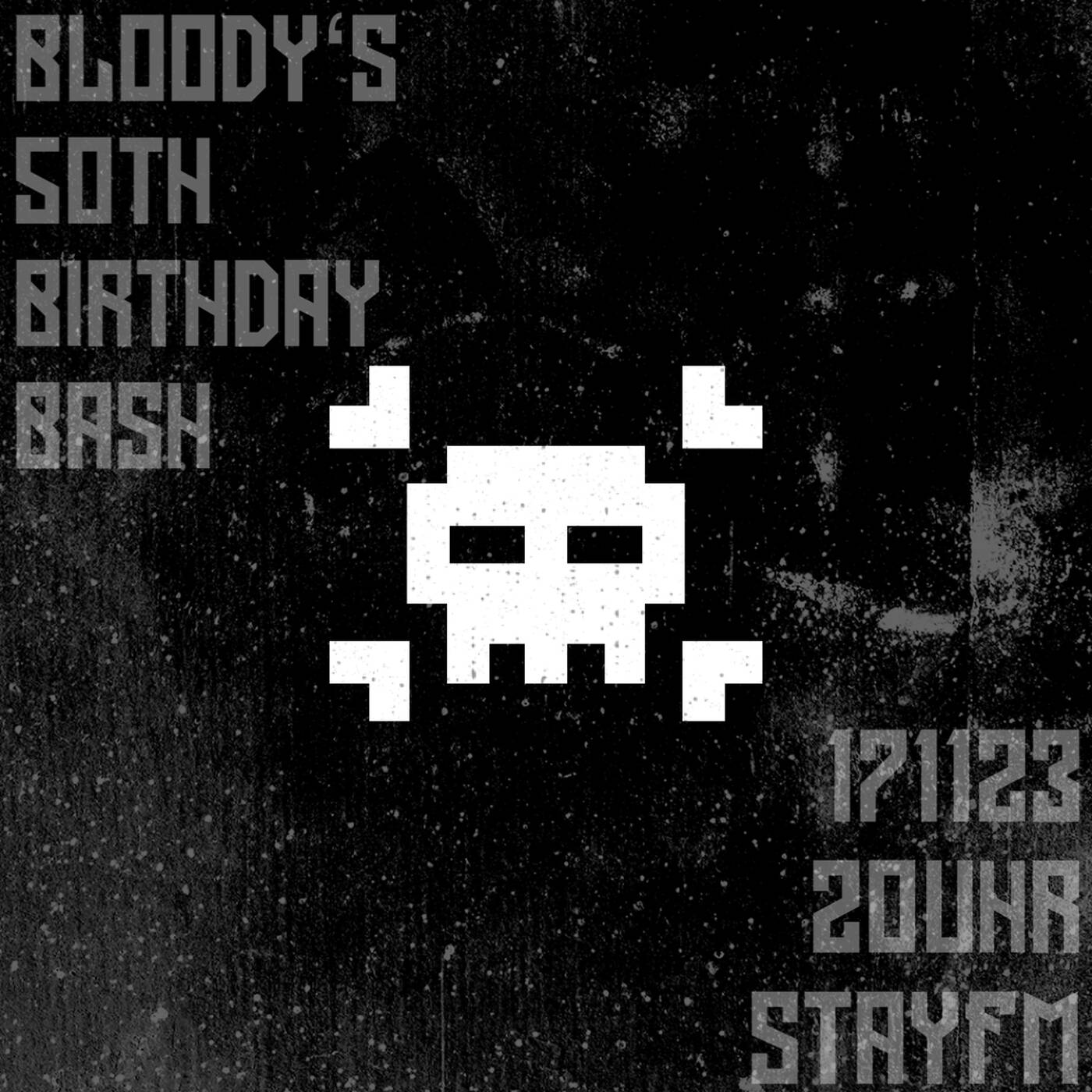 the bloody show 89 - dj bloody 50th birthday bash - 17.11.23 episode artwork
