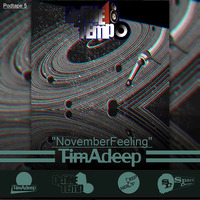 DefineTempo PodTape 5 NovemberFeeling mixed by TimAdeep by TimAdeep | Define Tempo Podtapes