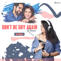 Don't Be Shy Again - Bala - DJ by Jameel Khan