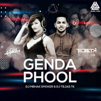 Genda Phool (Remix) - DJ Mehak Smoker &amp; DJ Tejas Tk [JAMEEL KHAN] by Jameel Khan
