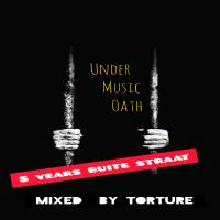 Under Music Oath(5 Years Buite Straat) by Under Music Oath