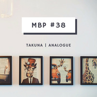 MBP #38 guest mix by Analogue by Mad Buddies Podcast