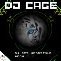 Dj Cage Set Hardstyle #004 by Dj Cage