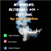No Nonsense Recordings Number 6 - Deep Dive by Lekoko Tsipane