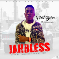 FIRSTBORN-Jahbless by Youngster James Rspt