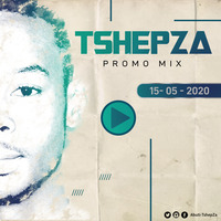 TshepZa - Promo [ 15 - 05 - 2020 ] by Donald Smith