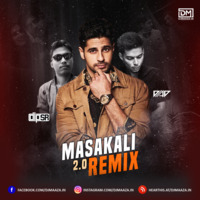 Masakkali 2.0 (Remix) - Dip SR x DJ AD by DM Records