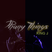King J - Phany Things by Travel Power Records