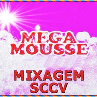 Mousse Mega SCCV by Silvio Cesar Condurú Viégas Sccv