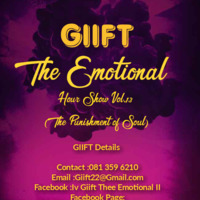 GIIFT-The Emotional Hour Show Vol.13 (The Punishment Of Soul) by The Emotional Hour Show