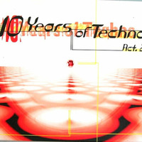 10 Years Of Techno Act. 2 (1999) CD1 by MDA90s - Parte 1