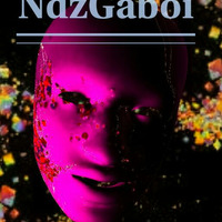 NzdGaboi-When Neno Was Born(Afro Tech) by NdzGaboi