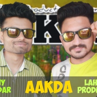 Lahoria Production Aakda Sunny Sikandar Ft Rinku Lahoria by Music Lahoria Production