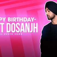 Happy Birthday Dhol Remix Diljit Dosanjh Feat Lahoria Production by Music Lahoria Production