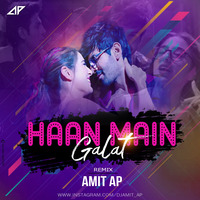 DJ AMIT AP - HAAN MAIN GALAT | REMIX | BOLLYWOOD DEMAND | 2020 by Bollywood Demand