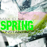 Max ID feat. Konstantin Bannykh - Spring by HM | KRD Region Community