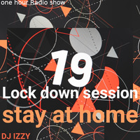 Lockdown Session 01 by DJ IZZY