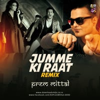 Jumme Ki Raat Remix By Prem Mittal(2) by Deej Chetan