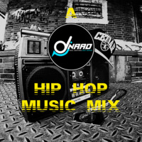 DJ Naad - Hip Hop music mix by DJ Naad