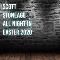Hour 1 - Scott Stoneage - All night in 4 hour set - Part 1 by Scott Stoneage