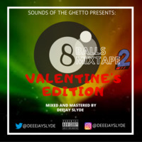 8-BALLS-2-VALENTINES-EDITION by Deeejay Slyde