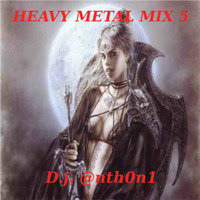 Heavy Metal Mix V by DjAnth0n1