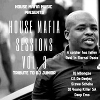 House Mafia Sessions Vol 3 Mixed &amp; Compiled By Sizwe Schaba (SideA) by Sizwe Schaba