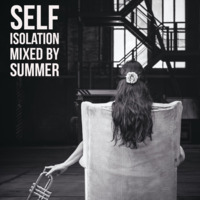 Self Isolation Music Mixed By Summer (hearthis.at) by Pheello Summer Mabote