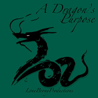 A Dragon's Purpose