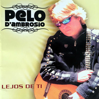 54 - Pelo D' Ambrosio - Lejos de ti by Radio Respuesta Online