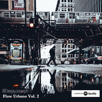 @DeejayJosseph - Flow Reggaeton Vol. 2 (2020) by deejayjosseph