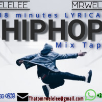 Lyrical HipHop mixed by MrWelelee by MrWelelee
