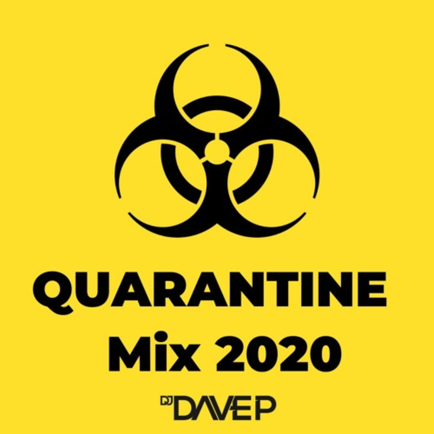 Quarantine Mix 2020